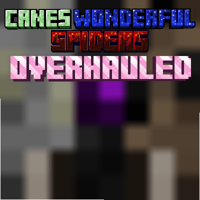 Canes Wonderful Spiders