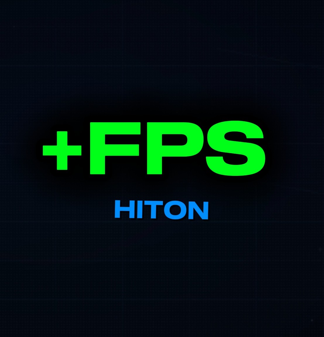 HITON +FPS v26.44+ — screenshot 1