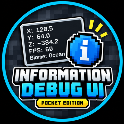 Information Debug Ui Addon Mcpe [ Achivement friendly ]