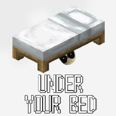Under Your Bed