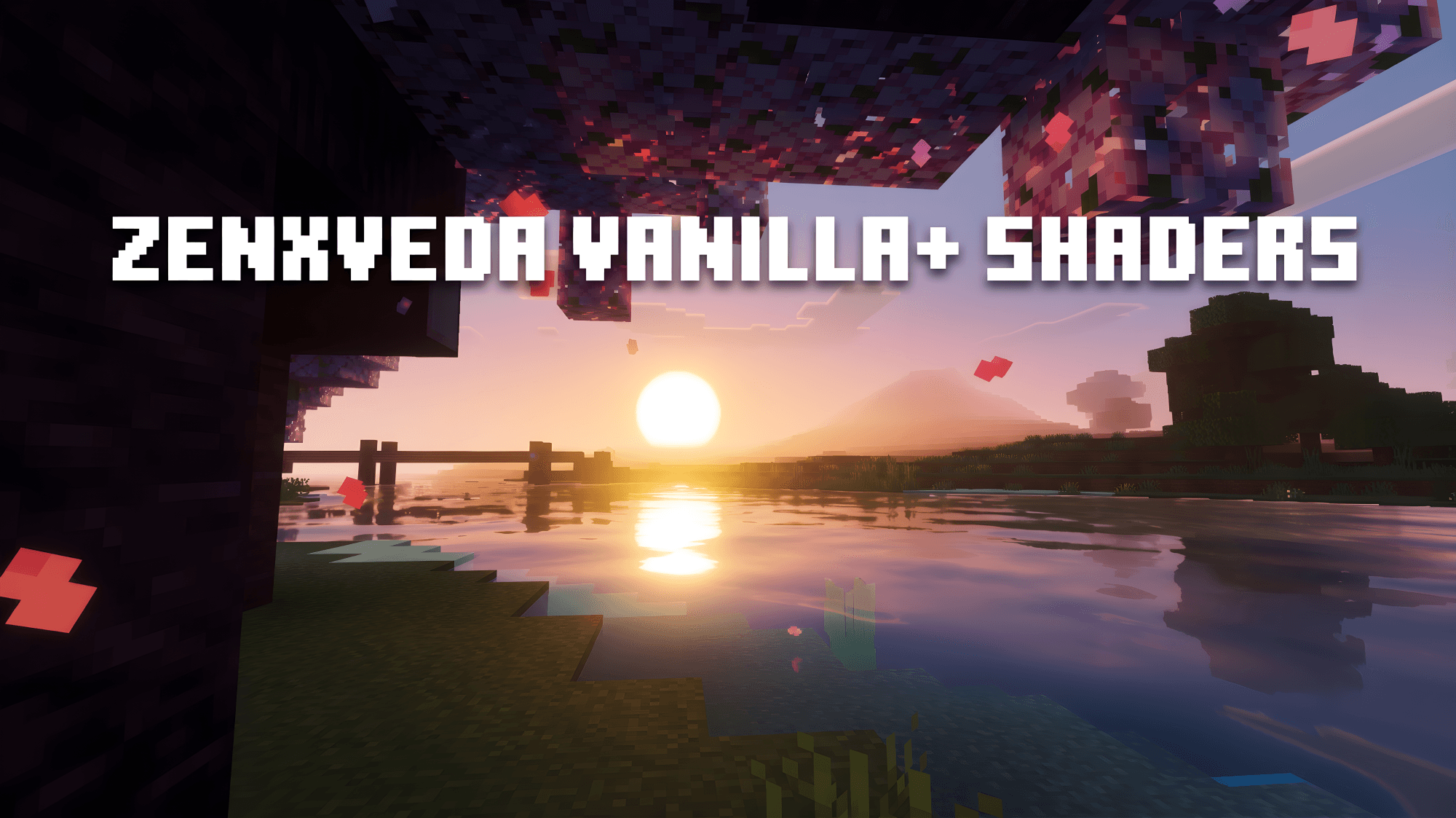 ZenXveda Vanilla+ Shaders — screenshot 1