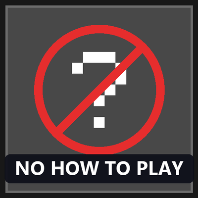 No How To Play