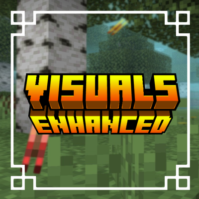 Visuals Enhanced
