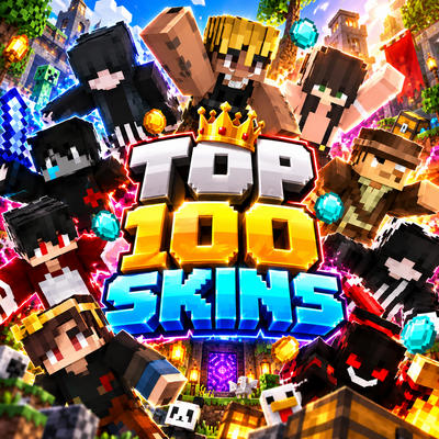 TOP 100 SKINS