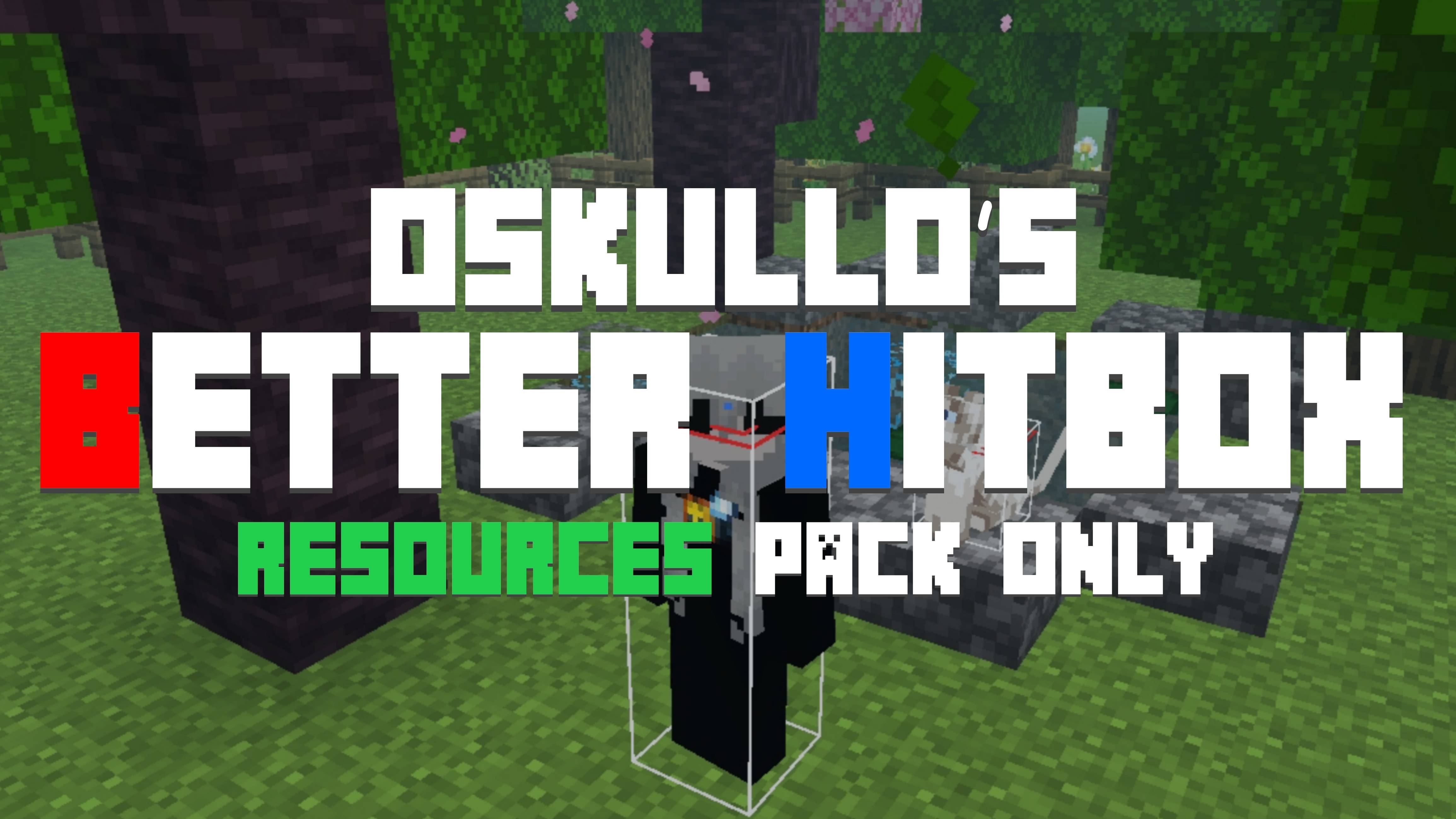 oSkullo's Better Hitbox V1 — Minecraft Bedrock