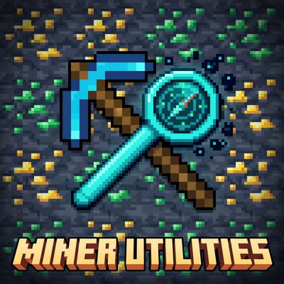 Miner utilities