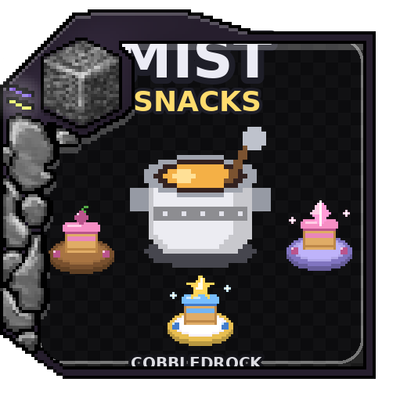 Cobbledrock Mist Snacks~