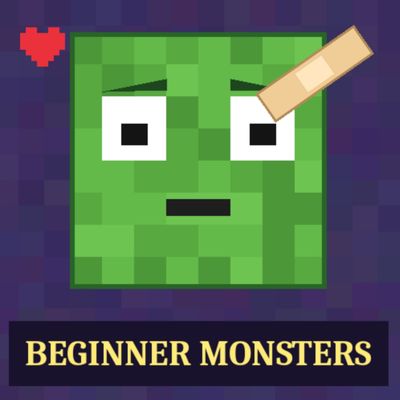 Beginner Monsters