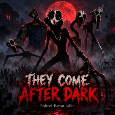 They Come After Dark