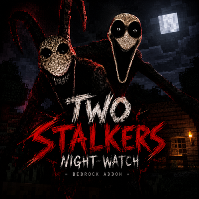 Night Watch two stalkers