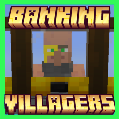 Banking Villagers