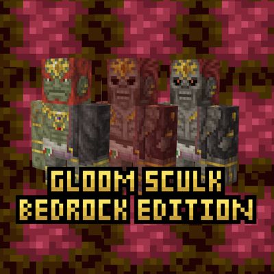 Gloom SculkBE
