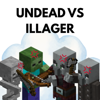 Undead Vs Illager
