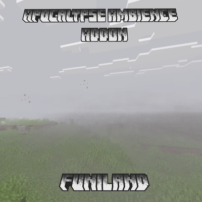 Apocalypse Ambience Addon
