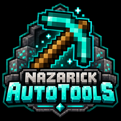 Nazarick AutoTools | Automatic Tool Switcher & Smart Mining