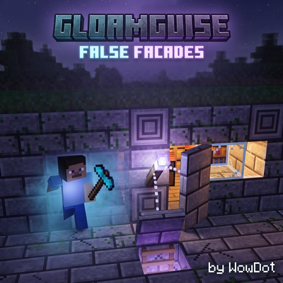 Gloamguise: False Facades