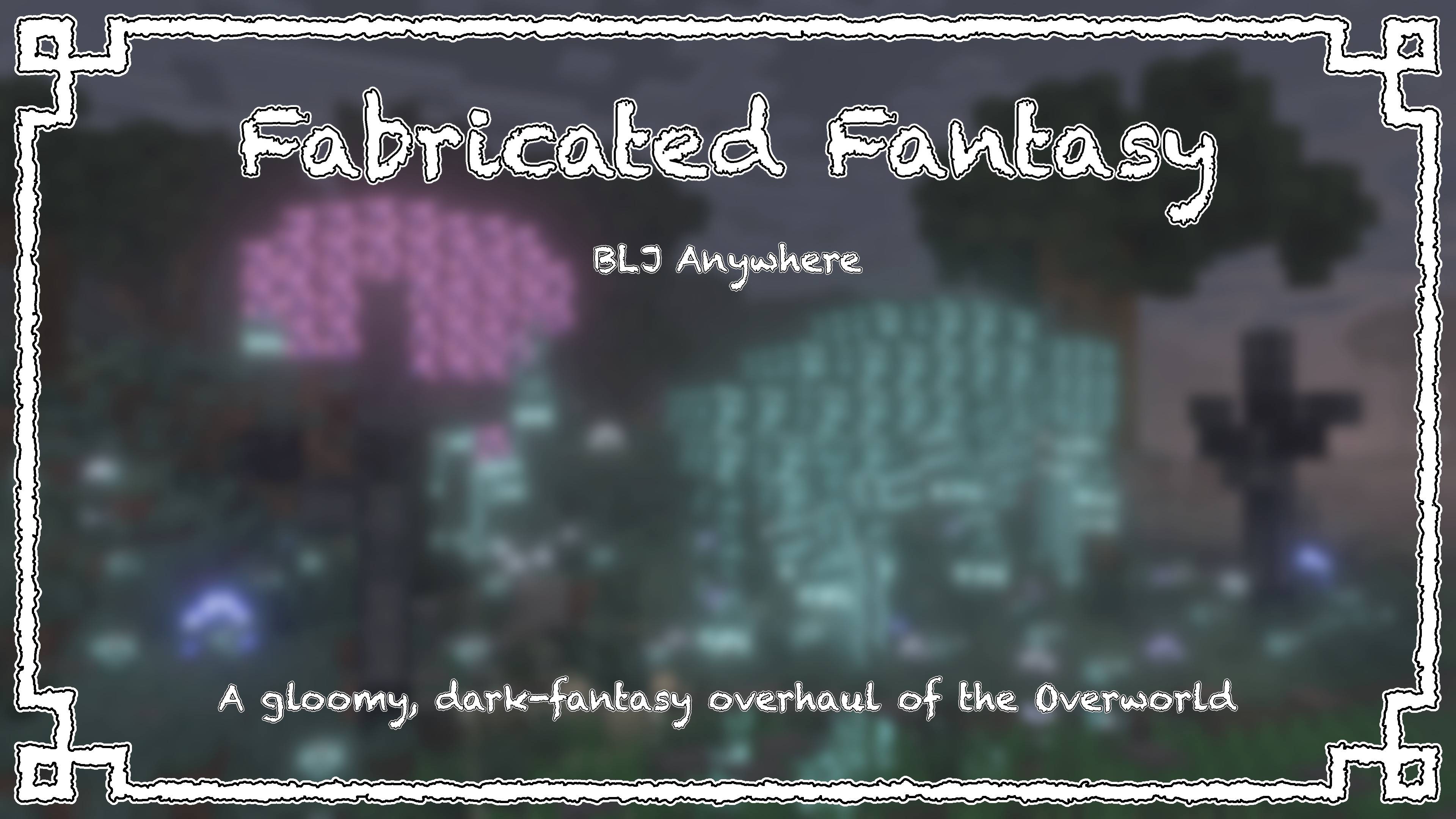 Fabricated Fantasy | An Overworld Overhaul — screenshot 1