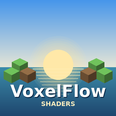 VoxelFlow Shaders