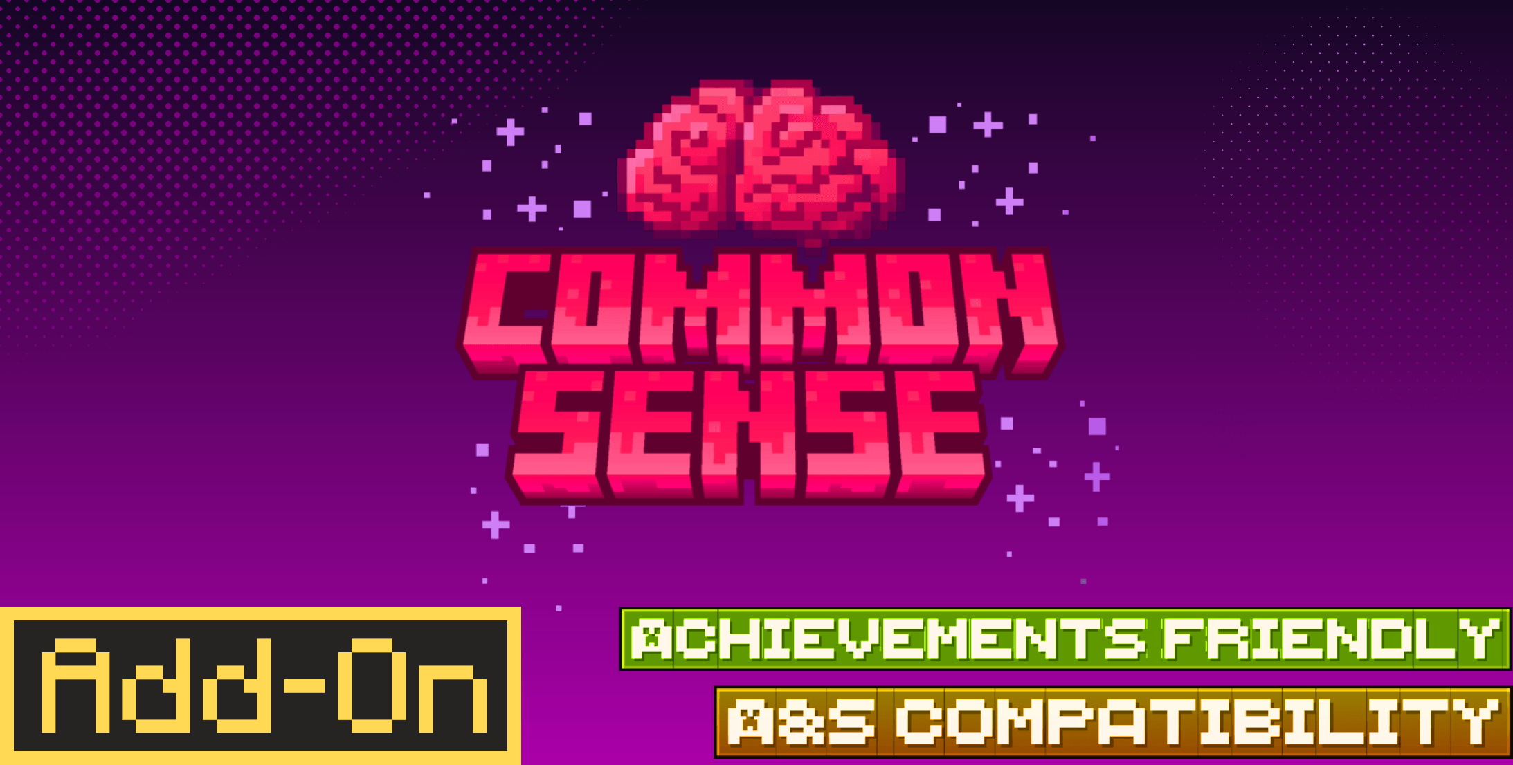 Common Sense Addon 1.7.1 (Achievements Friendly | A&S Compatible) — screenshot 1