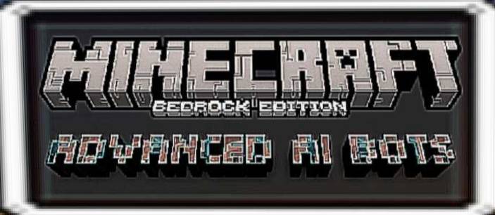 Advanced Ai Bots — Minecraft Bedrock Addon Download | MCModsHub