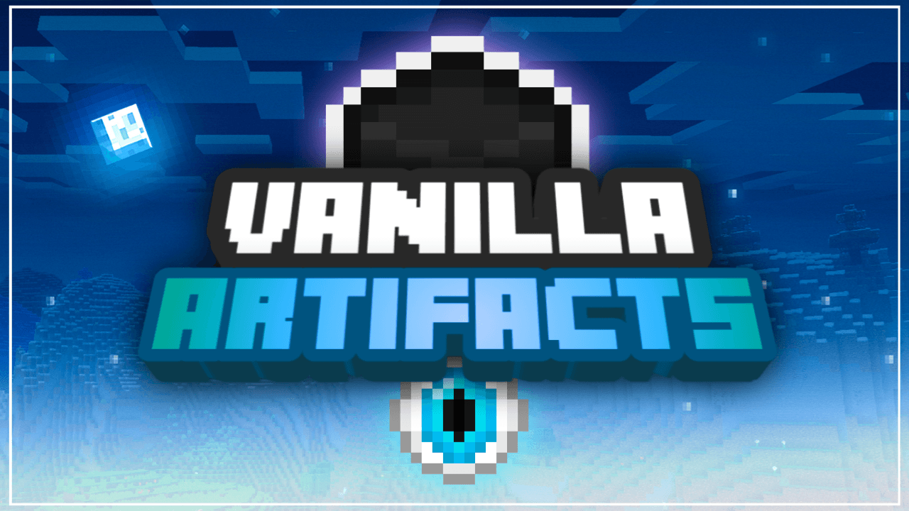 Vanilla Artifacts V2 — screenshot 1