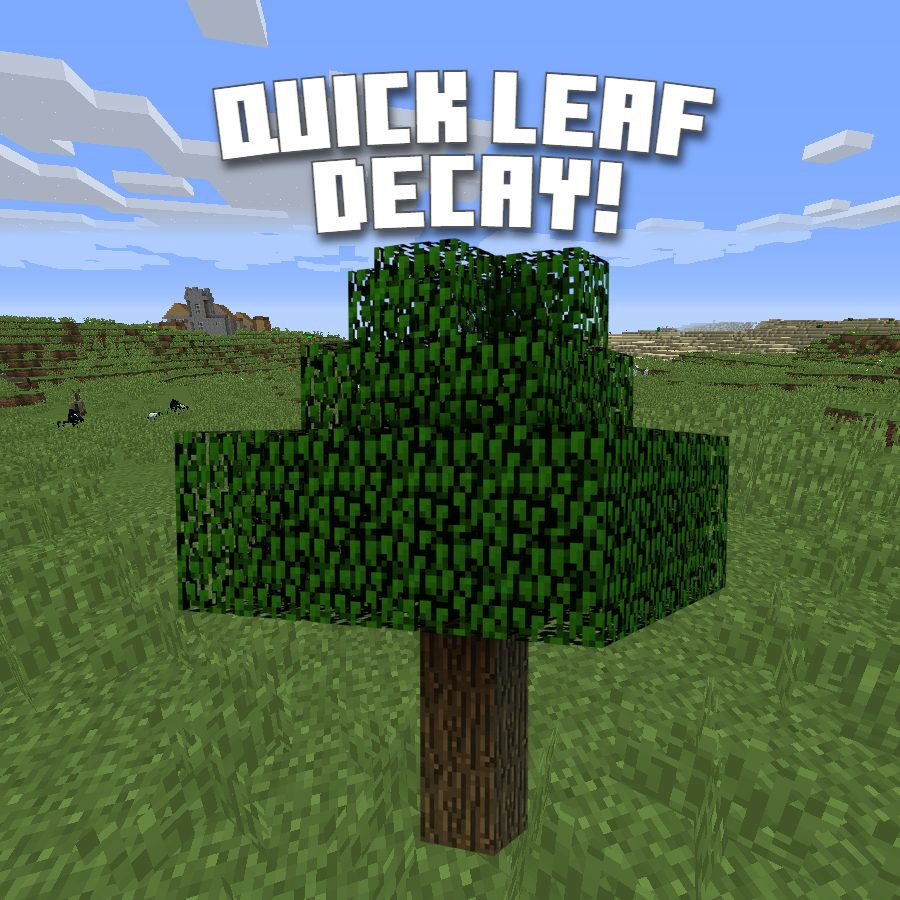 Quick Leaf Decay