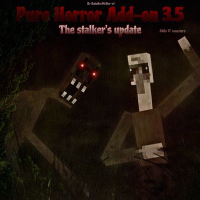 Pure Horror Add-On 3.5