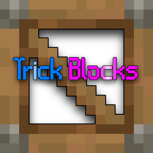 Trick Blocks