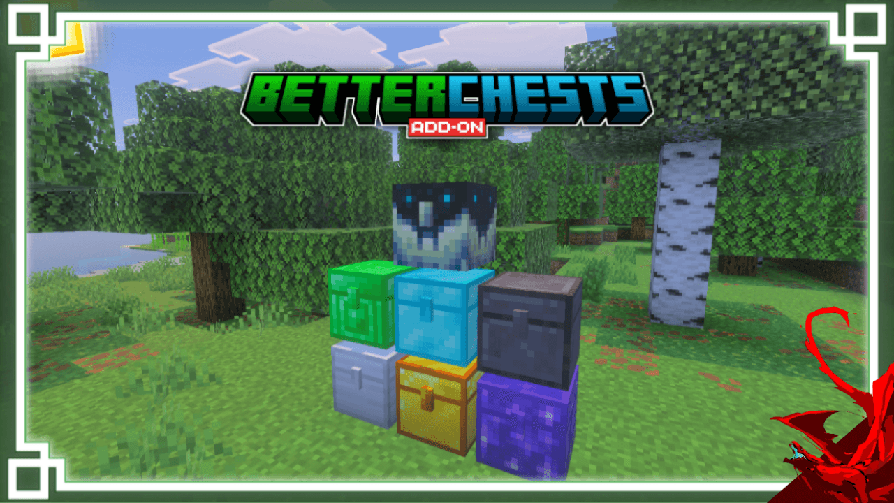 Better Chests | [ by DustVeyn ] — screenshot 1