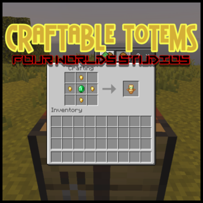 Craftable Totems by Four