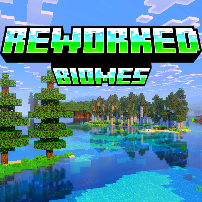 Reworked Biomes