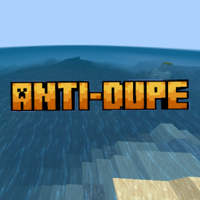 Anti-dupe