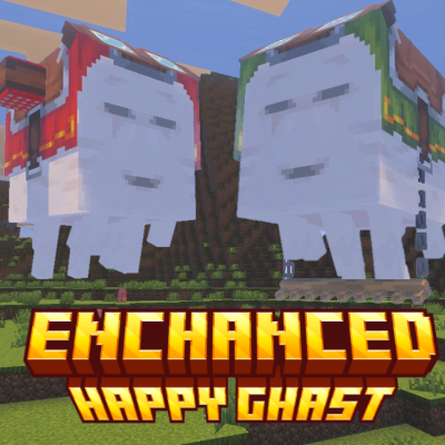 EnhancedHappyGhast