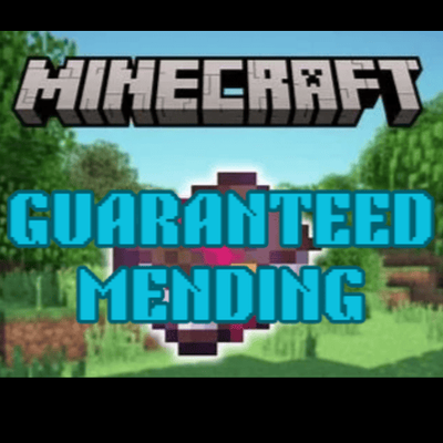 Guaranteed Mending