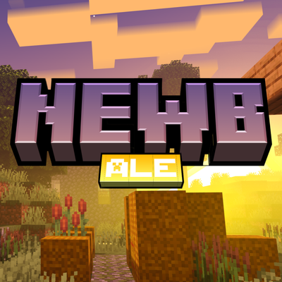 Newb X Ale | Compatible With v26.50+