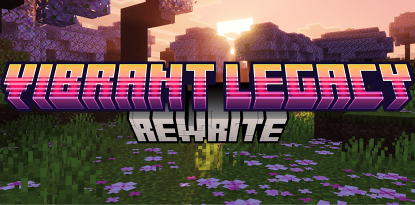 Vibrant Legacy Rewrite (Vibrant Visuals Pack) — screenshot 1