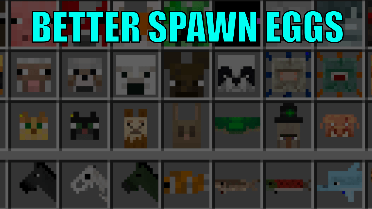 Better Spawn Eggs RP — screenshot 1