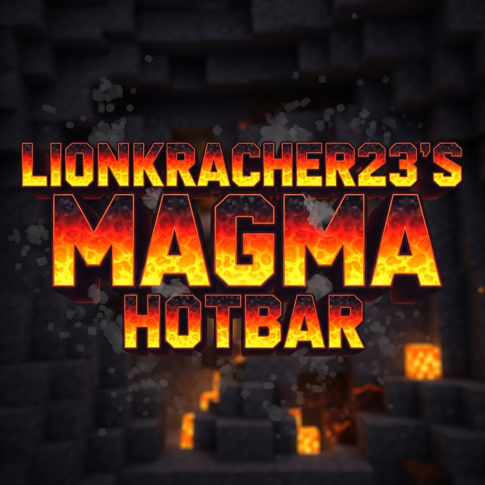 Lionkracher's Magma Hotbar