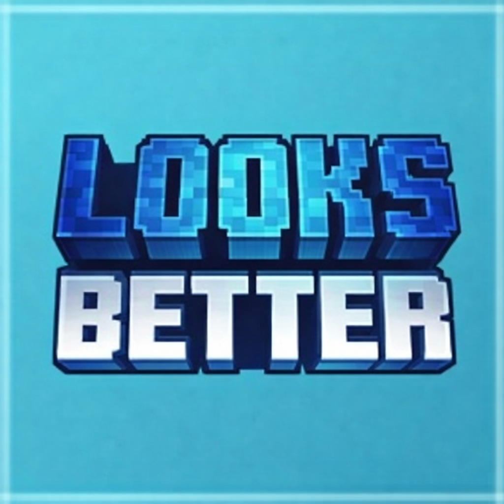 Looks Better