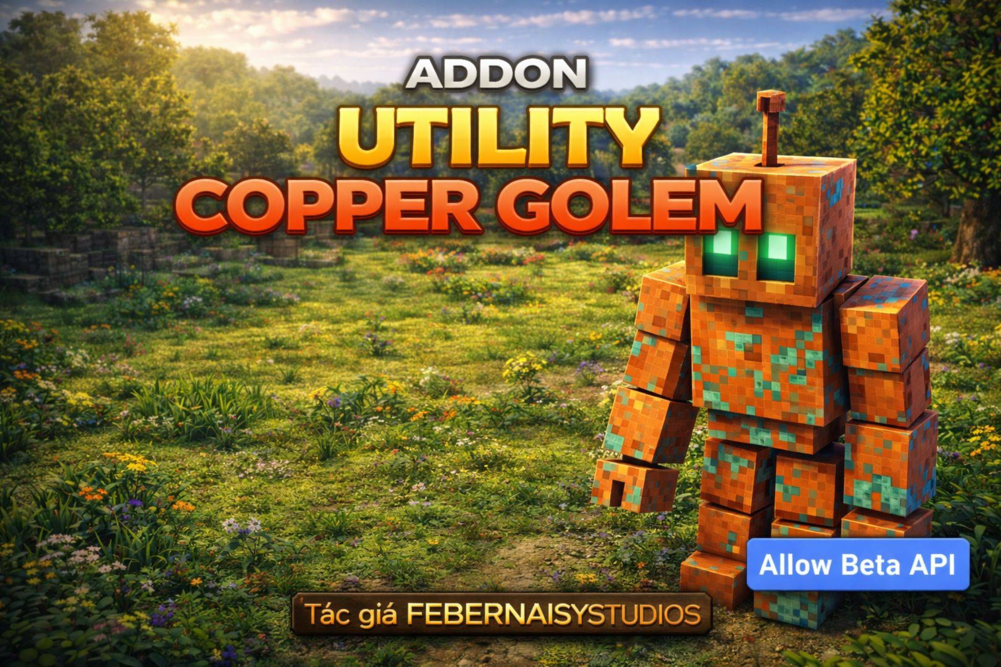 🇻🇳Utility Copper Golems V2.0 — screenshot 1