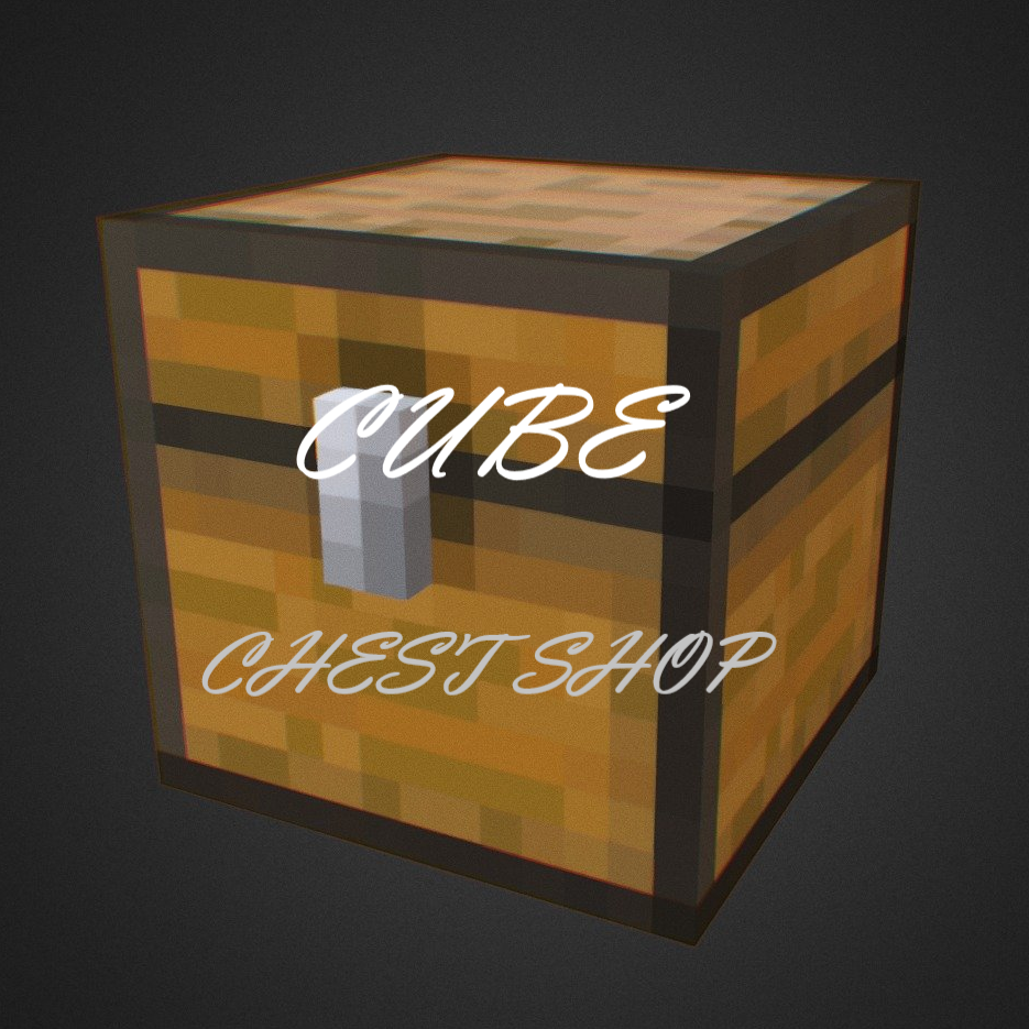 Cube ChestShop - Build your own chestshop