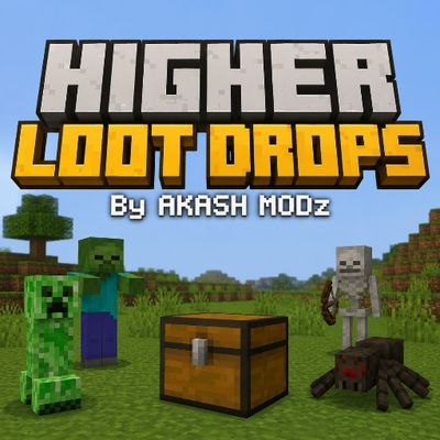HIGHER LOOT DROPS