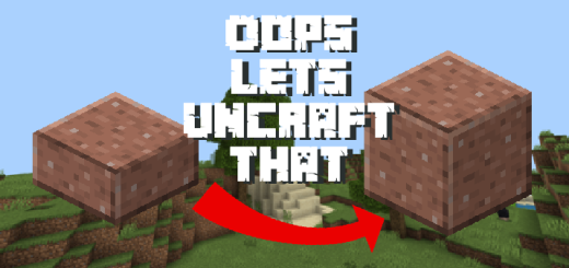 Oops, Let's Uncraft That
