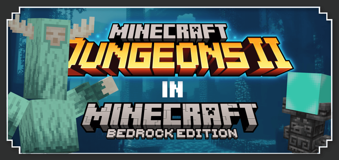 Minecraft Dungeons II
