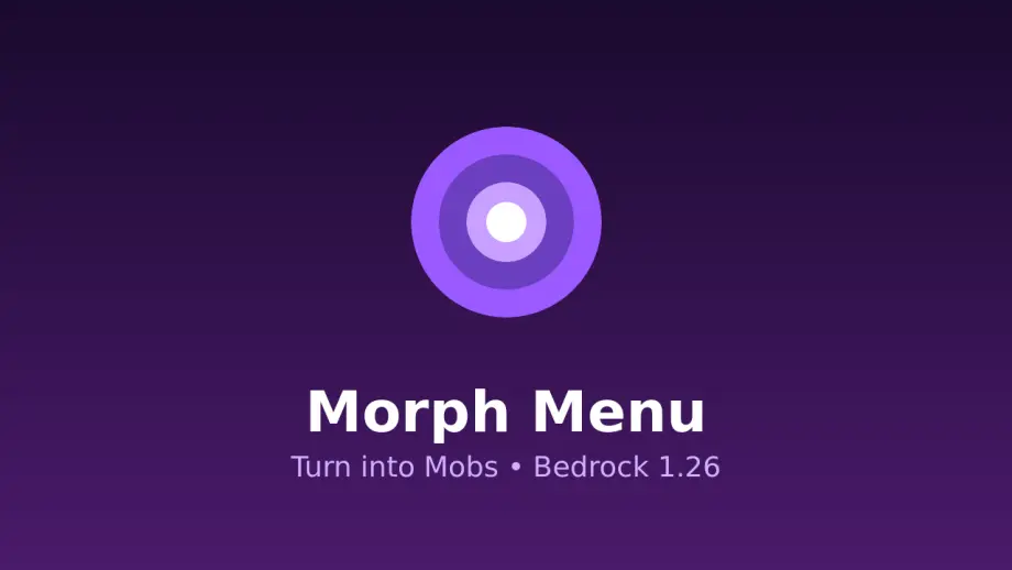 Morph Menu Addon for Minecraft Bedrock 26.40