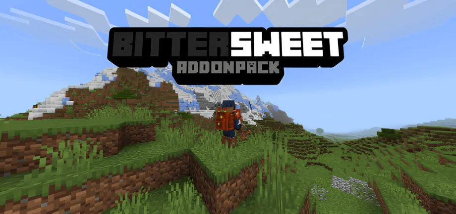 Bittersweet | Addonpack Addon for Minecraft Bedrock 1.21.0