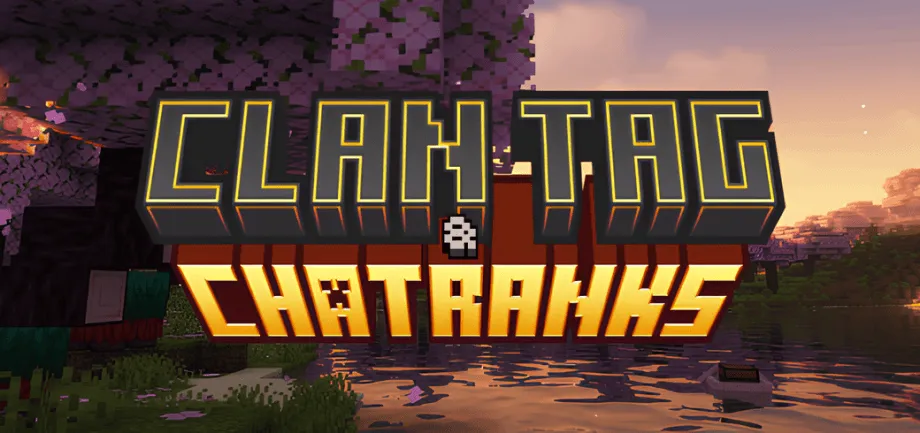 Clan Tags and Chat Ranks Addon for Minecraft Bedrock 1.21.0