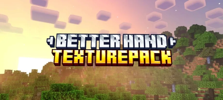 Better Hand Texture Pack for Minecraft Bedrock 1.21.40