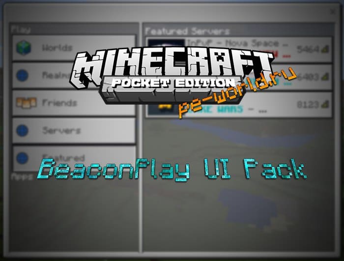 BeaconPlay UI Pack (UI Twist) | MINECRAFT POCKET EDITION 1.2.3.3