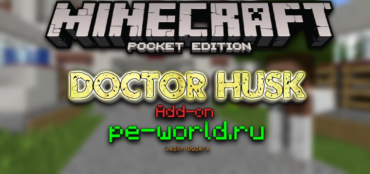 Doctor Husk Add-on